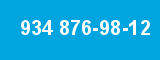 934 876-98-12